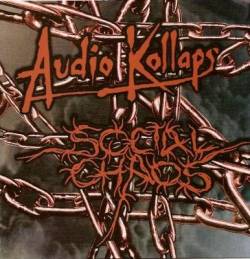 Audio Kollaps : Audio Kollaps - Social Chaos